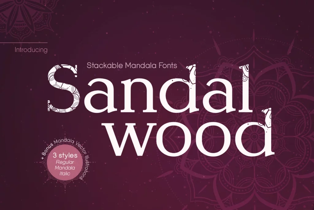 Sandalwood Stackable Mandala Fonts