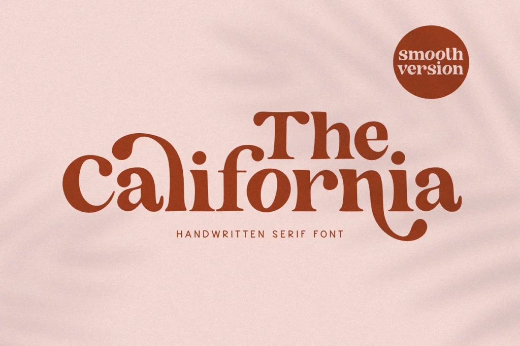 The California - Bohemian Fonts
