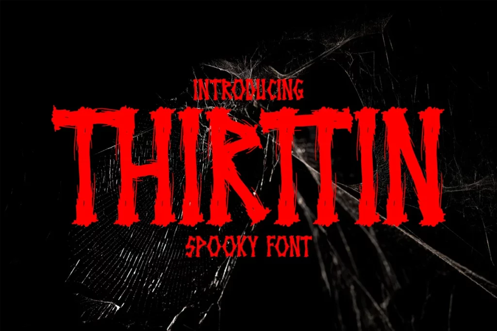 Thirttin - Spooky Apocalyptic Font