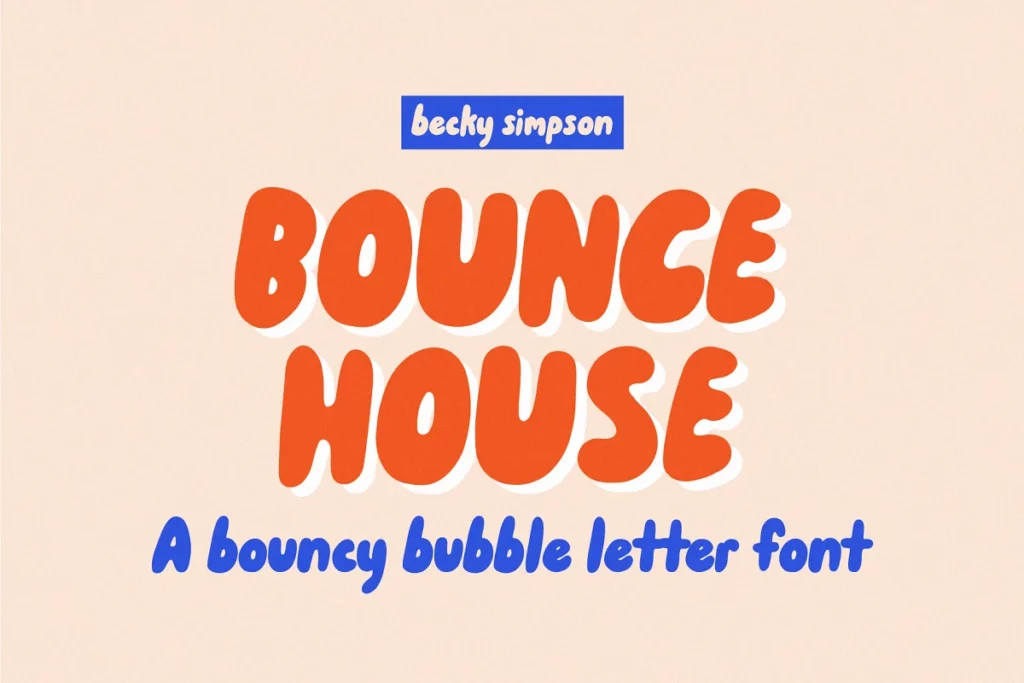 Bounce House - Quirky Font
