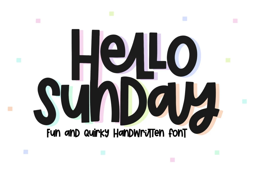 Hello Sunday - Quirky Font