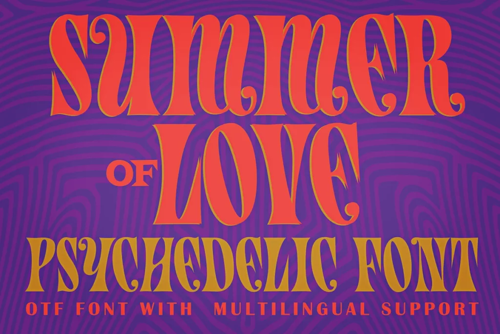 Summer of Love - Psychedlic Font