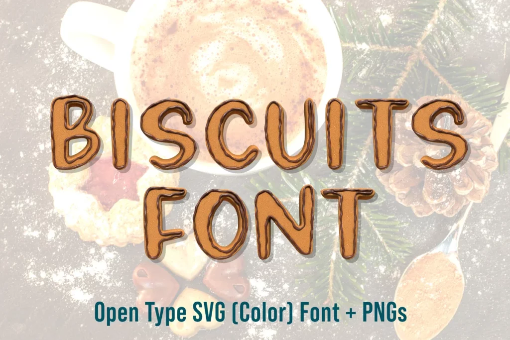 Biscuits - Cookie Font