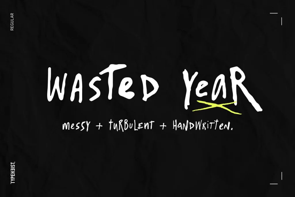Wasted Year - Scribble Font